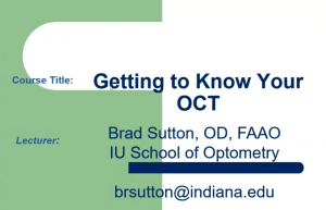 Getting To Know Your OCT (Thursday, April 30, 2020)