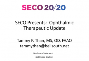SECO Presents: Ophthalmic Therapeutic Drug Update (Thursday, April 23, 2020)